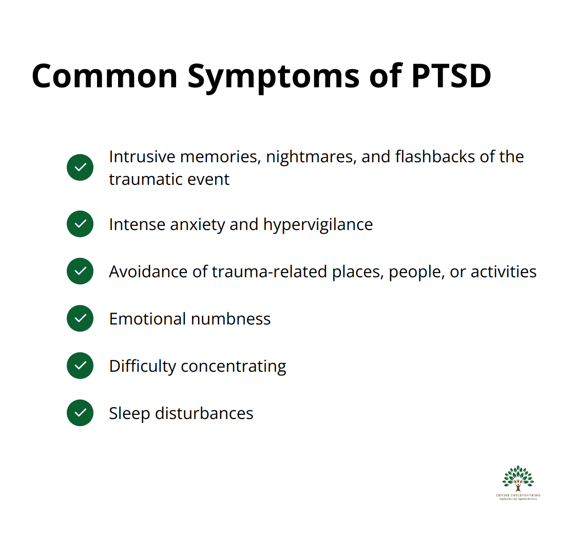 Checklist of common PTSD symptoms including intrusive memories, anxiety, hypervigilance, avoidance, emotional numbness, difficulty concentrating, and sleep disturbances.